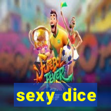 sexy dice