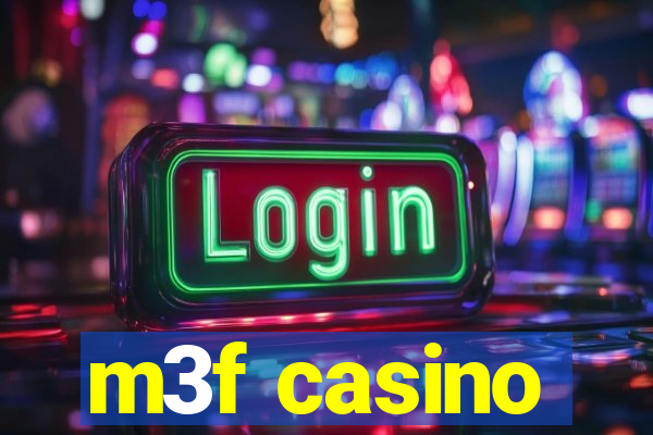 m3f casino