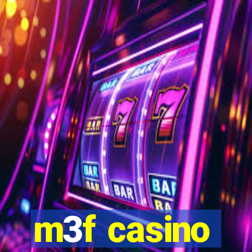 m3f casino