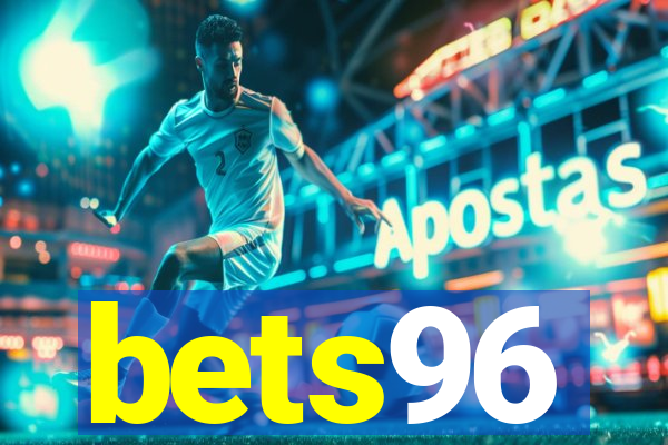 bets96