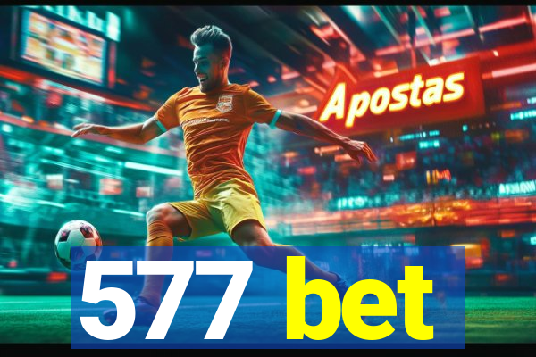 577 bet