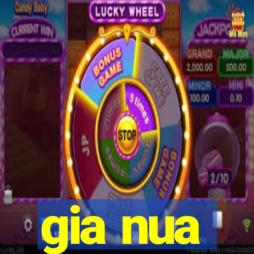 gia nua