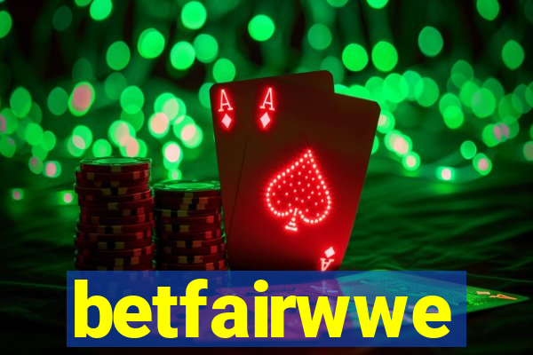 betfairwwe