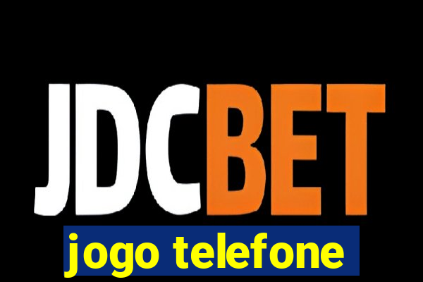 jogo telefone