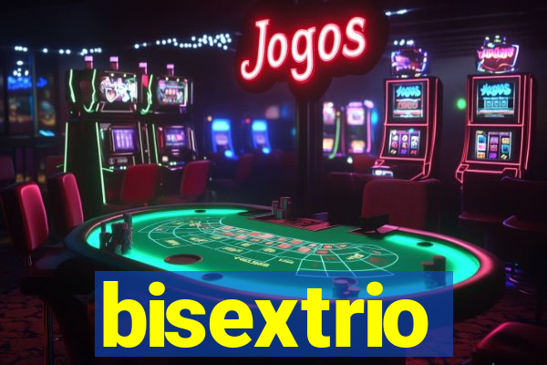 bisextrio