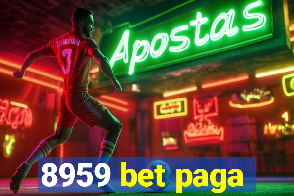 8959 bet paga