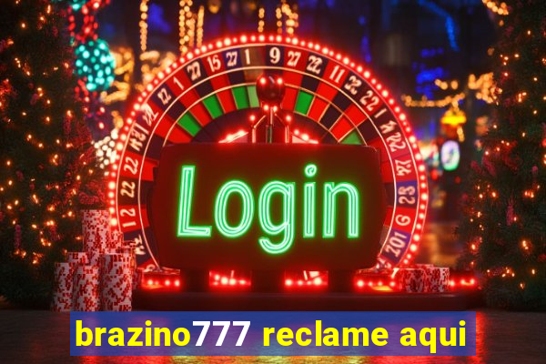 brazino777 reclame aqui