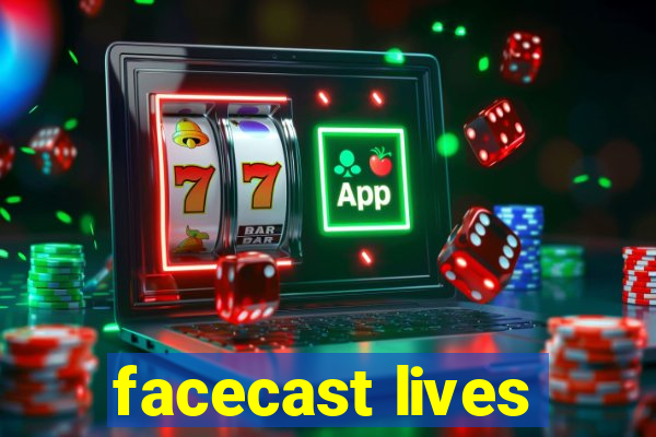 facecast lives