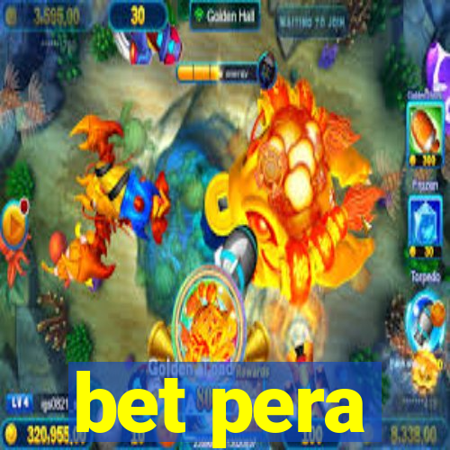 bet pera