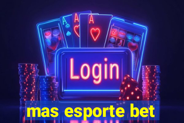 mas esporte bet