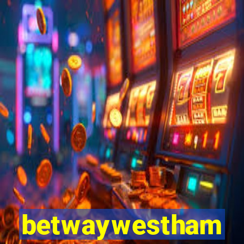 betwaywestham