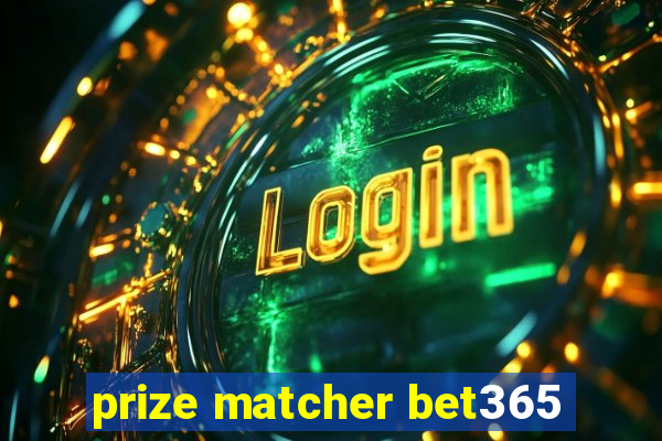 prize matcher bet365