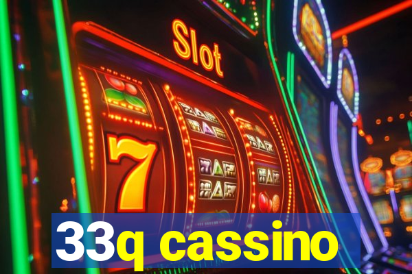 33q cassino