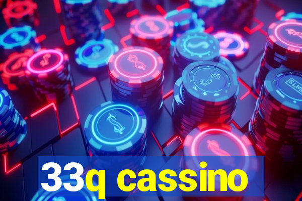 33q cassino