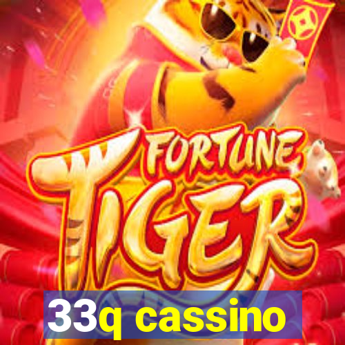 33q cassino