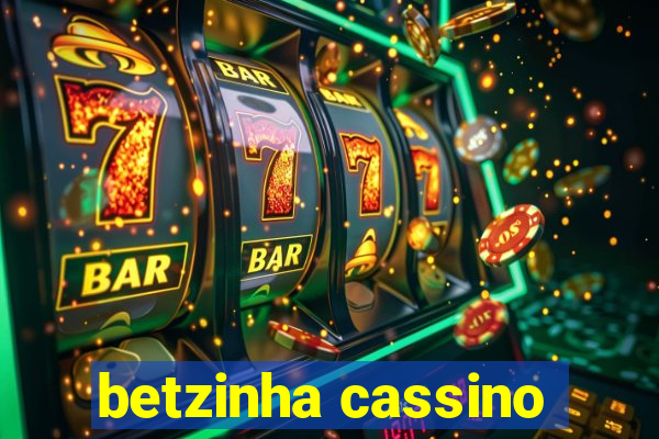 betzinha cassino