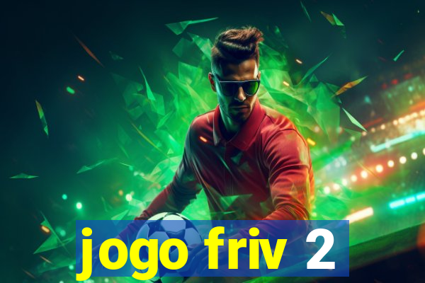 jogo friv 2