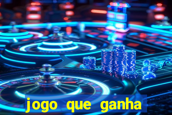 jogo que ganha dinheiro no pix gratis