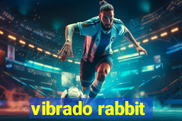 vibrado rabbit