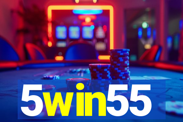 5win55