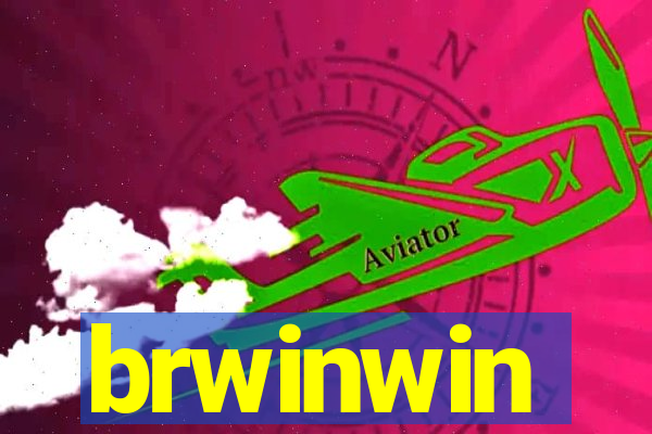 brwinwin