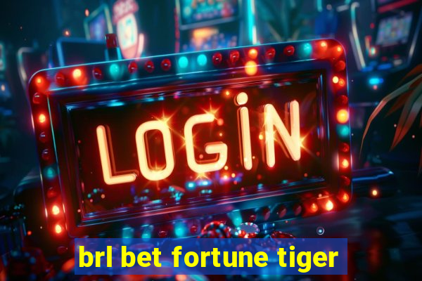 brl bet fortune tiger