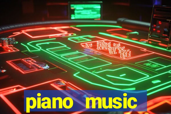 piano music go-jogos edm piano