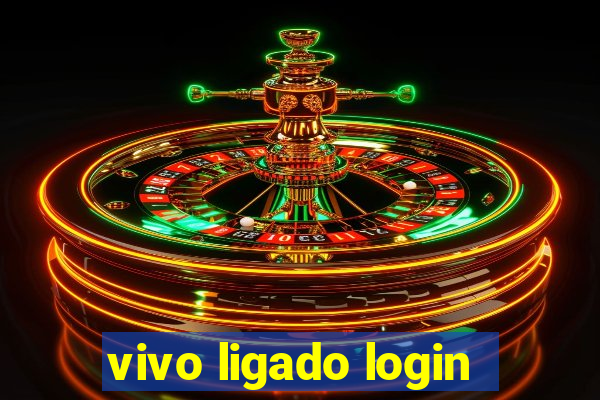 vivo ligado login