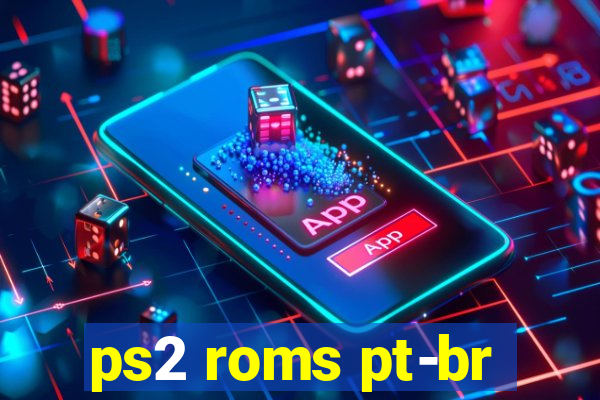 ps2 roms pt-br