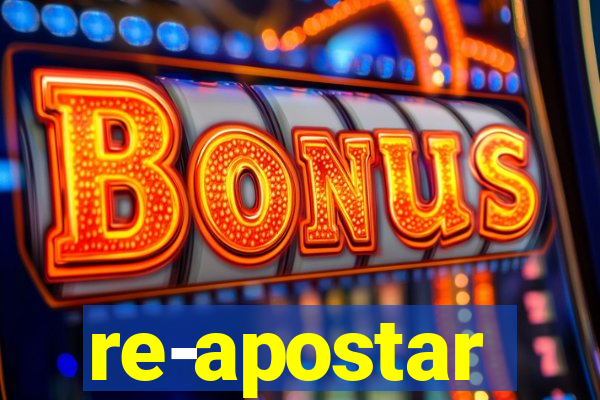 re-apostar sportingbet o que significa