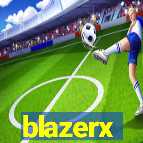 blazerx