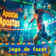 jogo de fazer dinheiro falso