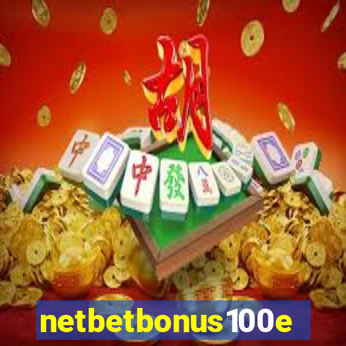 netbetbonus100e