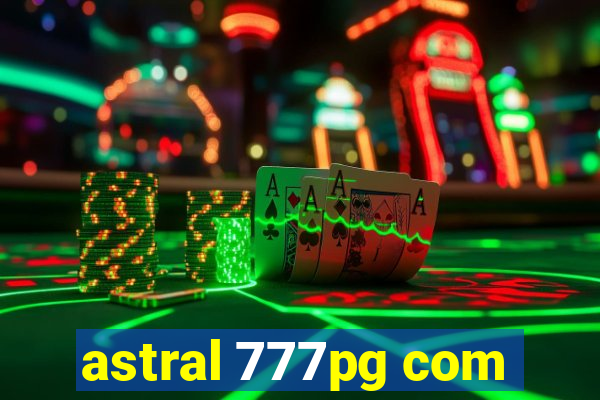 astral 777pg com