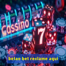 betao bet reclame aqui