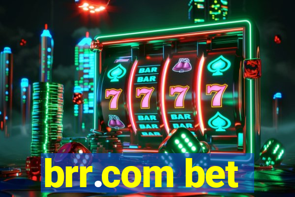 brr.com bet