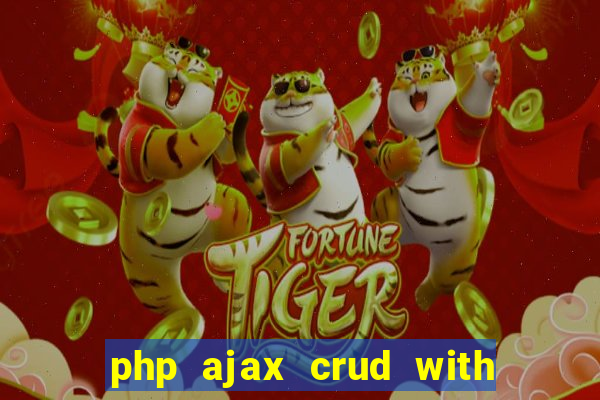 php ajax crud with datatables and bootstrap modals