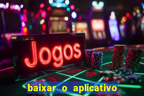 baixar o aplicativo truco vamos