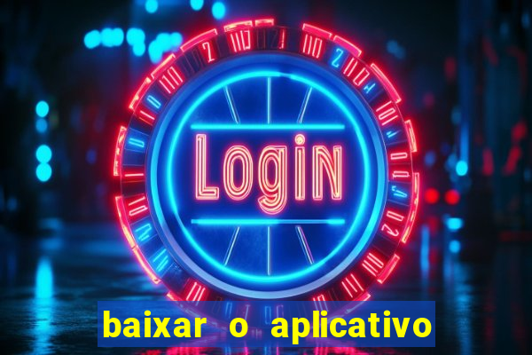 baixar o aplicativo truco vamos