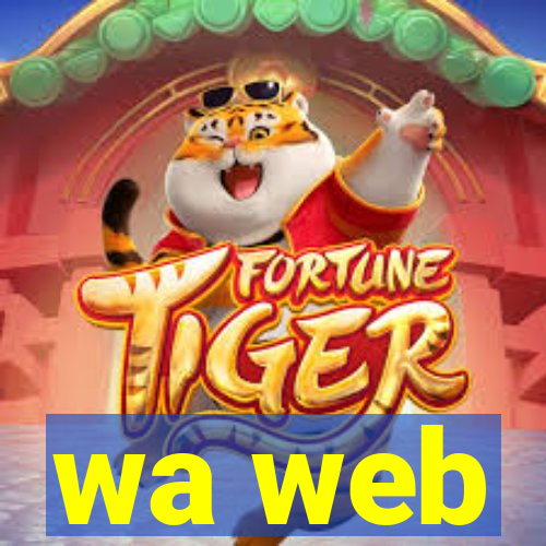 wa web