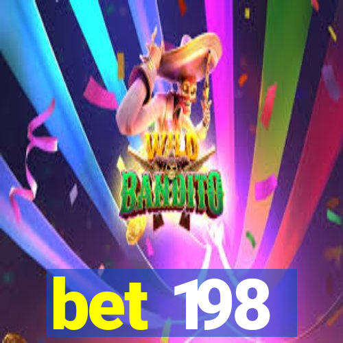 bet 198