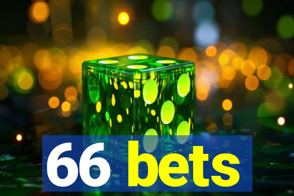 66 bets