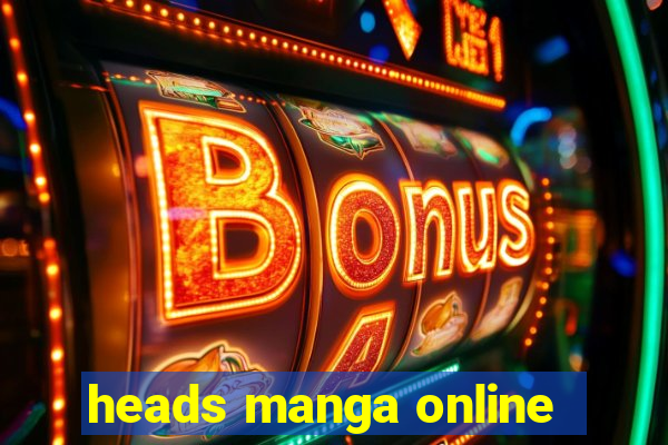 heads manga online