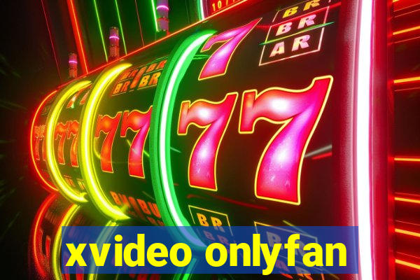 xvideo onlyfan