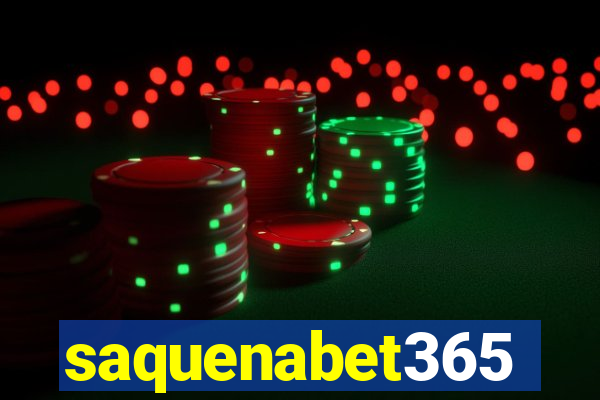 saquenabet365