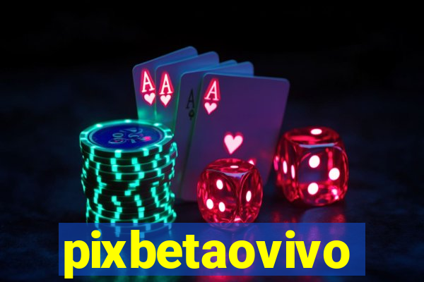 pixbetaovivo