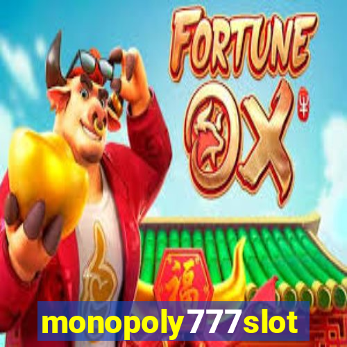 monopoly777slots.com