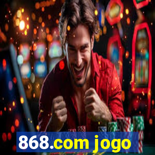 868.com jogo