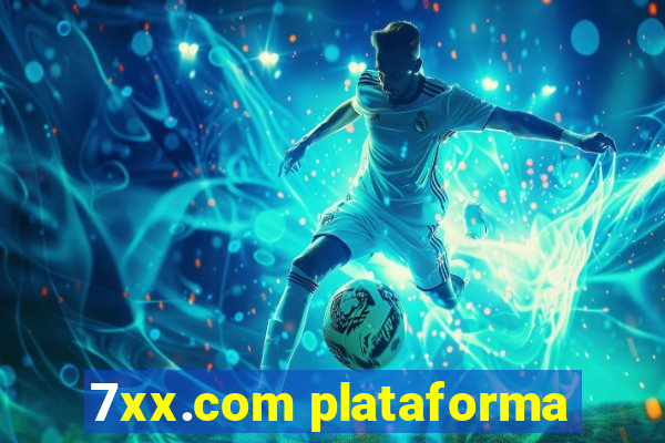 7xx.com plataforma