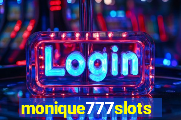 monique777slots